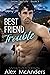 Best Friend Trouble (Snow T...