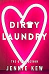 Dirty Laundry (The Q Collection, #4) Dirty Laundry (The Q Collection, #4)