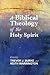 A Biblical Theology of the ...