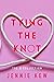 Tying The Knot (The Q Colle...