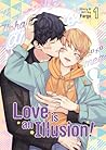 Love is an Illusion! Vol. 1 by Fargo