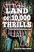 Land of 10,000 Thrills: Bouchercon Anthology 2022