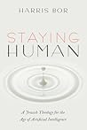 Staying Human: A ...