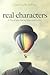 Real Characters: A Tip of t...