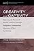 Creativity and Captivity by Uday Balasundaram