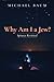 Why am I a Jew? Spinoza rev...