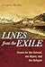 Lines from the Exile: Poems...