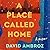 A Place Called Home: A Memoir