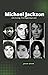Michael Jackson : Life of a...