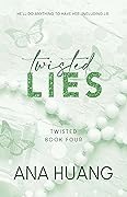 Twisted Lies (Twisted, #4)