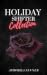 Holiday Shifter Collection