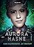 Aurora hasne (Aurora, #3)