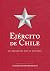 Ejército de Chile, un recorrido por su historia (Spanish Edition)