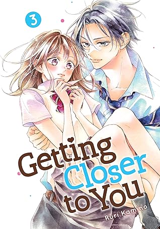 Getting Closer to You, Vol. 3 (Getting Closer to You, #3)