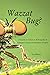 Wazzat Bug?: A Guide to Com...