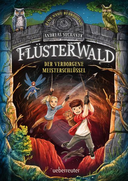 Der verborgene Meisterschlüssel (Flüsterwald: Eine neue Bedrohung, #1)