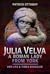 Julia Velva, A Roman Lady from York: Her Life and Times Revealed