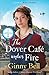 The Dover Cafe Under Fire (...