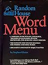 Random House Word Menu: New and Essential Companion to the Dictionary
