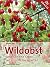 Wildobst und seltene Obstarten im Hausgarten by Helmut Pirc