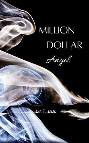 Million Dollar Angel (Million Dollar Duet, #1)