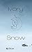 Ivory Snow (The Silver Moon Collection)