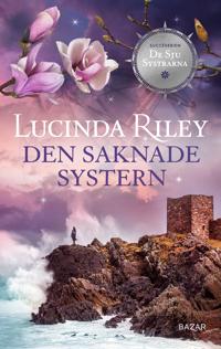 Den saknade systern(The Seven Sisters, #7)