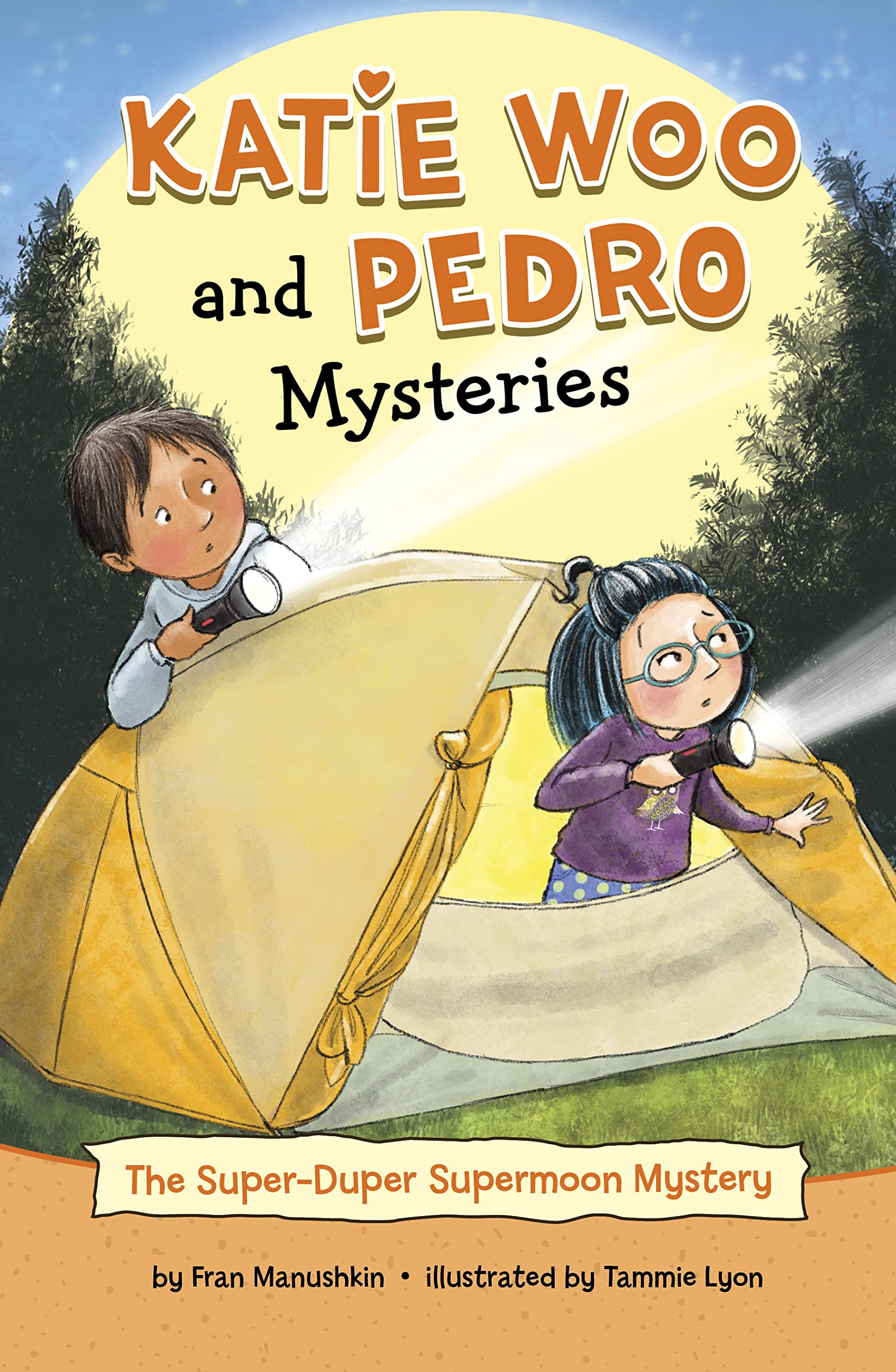 The Super-duper Supermoon Mystery (Katie Woo and Pedro Mysteries)