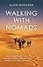 Walking with Nomads