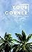 Your Corner: A Former Missi...