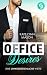 Office Desires - Eine unwid...