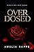 Overdosed