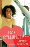 Før brylluppet by Jasmine Guillory