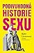 Podivuhodná historie sexu by Kate  Lister