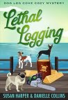 Lethal Logging