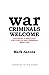 War Criminals Welcome: Aust...