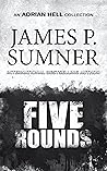 Five Rounds: An A...