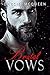 Brutal Vows (Vows & Vendettas Book 1)