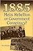 1885 Metis Rebellion or Government Conspiracy