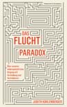 Das Fluchtparadox
