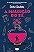 A maldição do ex (A maldição do ex, #1)