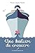 Une histoire de croisière (French Edition)