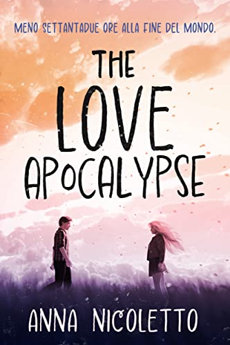 The love apocalypse (Kindle Edition)