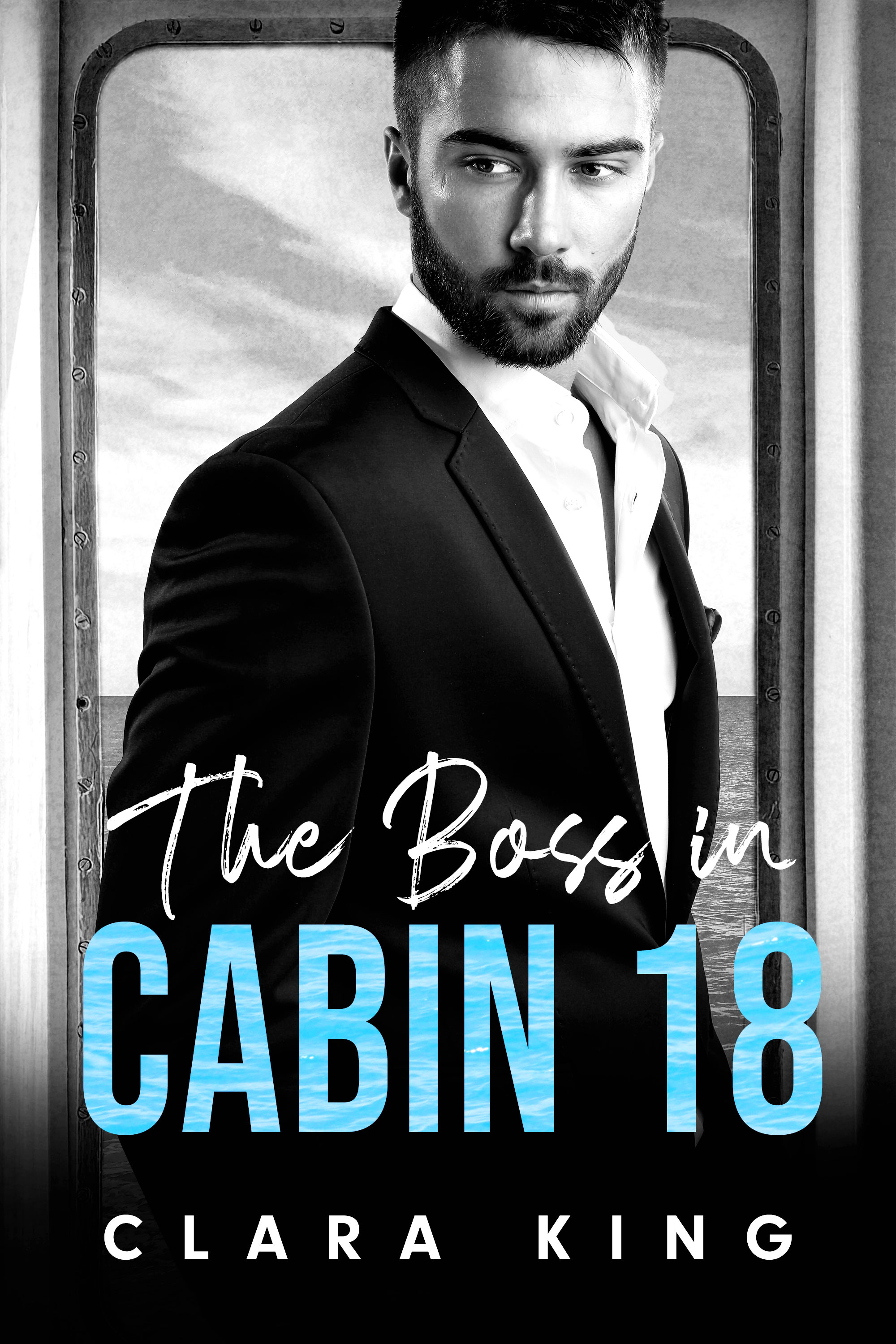 The Boss in Cabin 18 (Astor Alphas, #3)
