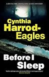 Before I Sleep by Cynthia Harrod-Eagles