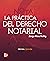La práctica del derecho notarial by Jorge Ríos