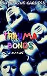 Trauma Bonds: a n...