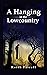 A Hanging in the Lowcountry by Keith Farrell