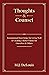 Thoughts & Counsel: Foundational Knowledge for Living Well & Creating a Better Future for Ourselves & Others