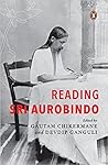 Reading Sri Aurobindo